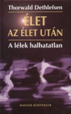 Thorwald Dethlefsen - �let az �let ut�n