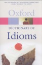  - Oxford Dictionary of Idioms