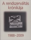 K�ri L�szl� - A rendszerv�lt�s kr�nik�ja 1988-2009