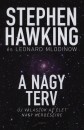 Stephen W. Hawking - Leonard Mlodinow - A nagy terv