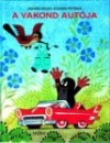 Zdenek Miler - Eduard Petiska - A vakond aut�ja