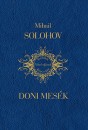 Mihail Alekszandrovics Solohov - Doni mes�k