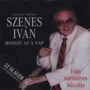 Szenes Iv�n - Hossz� az a nap