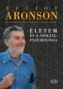 Elliot Aronson - �letem �s a szoci�lpszichol�gia