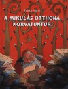Pekka Vuori - A Mikul�s otthona, Korvatunturi