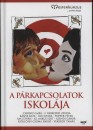 Dr. Csernus Imre - F. V�rkonyi Zsuzsa - K�nya Kata - Lux Elvira - Popper P�ter - Sas Istv�n - Szendi G�bor - Sz. Mikus Edit - Sz�ll�ssy-Csoma Enik� - Vekerdy Tam�s - A p�rkapcsolatok iskol�ja