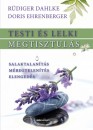 R�diger Dahlke - Doris Ehrenberger - Testi �s lelki megtisztul�s