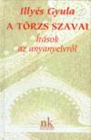 Illy�s Gyula - A t�rzs szavai