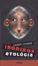 Cs�nyi Vilmos - Ironikus etol�gia
