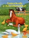 Bak� Krisztina - Ismerkedj a h�zi�llatokkal - A