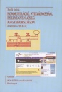 Szekf� Andr�s - Kommunik�ci�, nyilv�noss�g �s es�lyegyenl�s�g Magyarorsz�gon