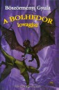 B�sz�rm�nyi Gyula - A bolhedor lovagjai