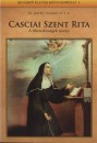 Fr. Joseph Sicardo - Casciai Szent Rita - A lehetetlens�gek szentje