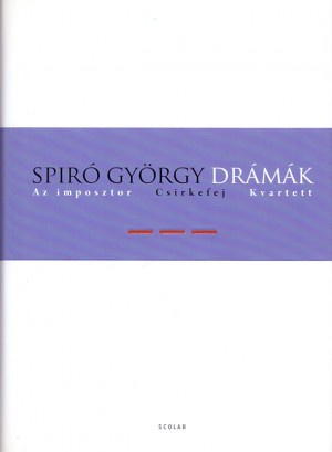 Spir� Gy�rgy - Dr�m�k III.