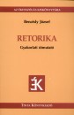Benc�dy J�zsef - Retorika - Gyakorlati �tmutat�