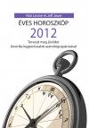 Jeff Jawer - Rick Levine - Dr. V�g�si Em�ke(Szerk.) - �ves horoszk�p 2012