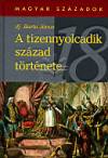 Ifj. Barta J�nos - A tizennyolcadik sz�zad t�rt�nete