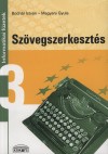 Bodn�r Istv�n - Magyary Gyula - Sz�vegszerkeszt�s