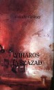 Faludy Gy�rgy - Viharos �vsz�zad