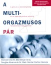 Maneewan Chia - Mantak Chia - A multiorgazmusos p�r