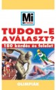 Bencze Mariann(Szerk.) - Tudod-e a v�laszt? - Olimpi�k