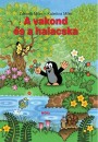 Katerina Miler - Zdenek Miler - A vakond �s a halacska
