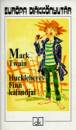 Mark Twain - Huckleberry Finn kalandjai