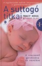 Melinda Blau - Tracy Hogg - A suttog� titkai I.