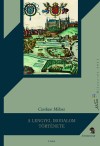 Czeslaw Milosz - A lengyel irodalom t�rt�nete  III.