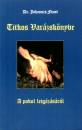 Johannes Faust - Titkos Var�zsk�nyve - A pokol leig�z�s�r�l