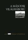Ungv�ry Kriszti�n(Szerk.) - A m�sodik vil�gh�bor�