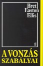 Bret Easton Ellis - A vonz�s szab�lyai
