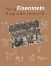 Ger�b Anna(�ssze�ll.) - Szergej Eisenstein - A rajzol� rendez�