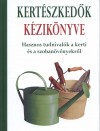 Holl�si Nikolett(Szerk.) - Kert�szked�k k�zik�nyve