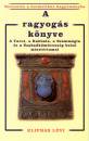 Eliphas L�vi - A ragyog�s k�nyve