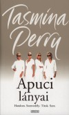 Tasmina Perry - Apuci l�nyai