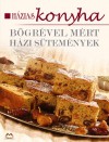 R�zsa Kl�ra - B�gr�vel m�rt h�zi s�tem�nyek