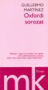 Guillermo Mart�nez - Oxfordi sorozat