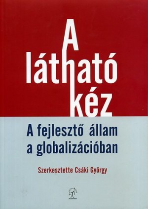 Cs�ki Gy�rgy(Szerk.) - A l�that� k�z
