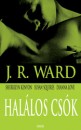 Sherrilyn Kenyon - Dianna Love - Susan Squires - J. R. Ward - Hal�los cs�k