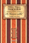 William Makepace Thackeray - A Newcome csal�d II.