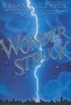 Brian Selznick - Wonderstruck