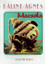 B�lint �gnes - Mazsola