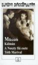 Miksz�th K�lm�n - A Noszty fi� esete T�th Marival