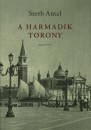 Szerb Antal - A harmadik torony