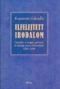 Kom�romi Gabriella - Elfelejtett irodalom