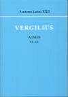 Publius Vergilius Maro - Aeneis VII-XII.