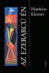 Hankiss Elem�r - Az ezerarc� �n