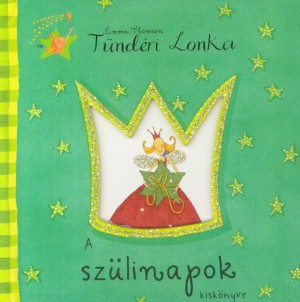 Helen Bailey - Emma Thomson - T�nd�ri Lonka - A sz�linapok kisk�nyve