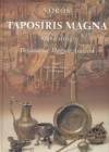 V�r�s Gy�z� - Taposiris Magna 1998-2004